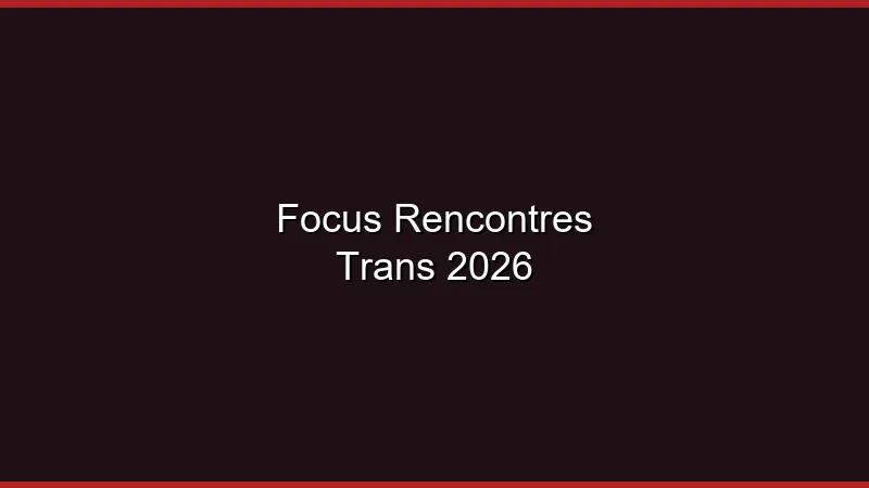 Focus : meilleur site de rencontres trans en 2026