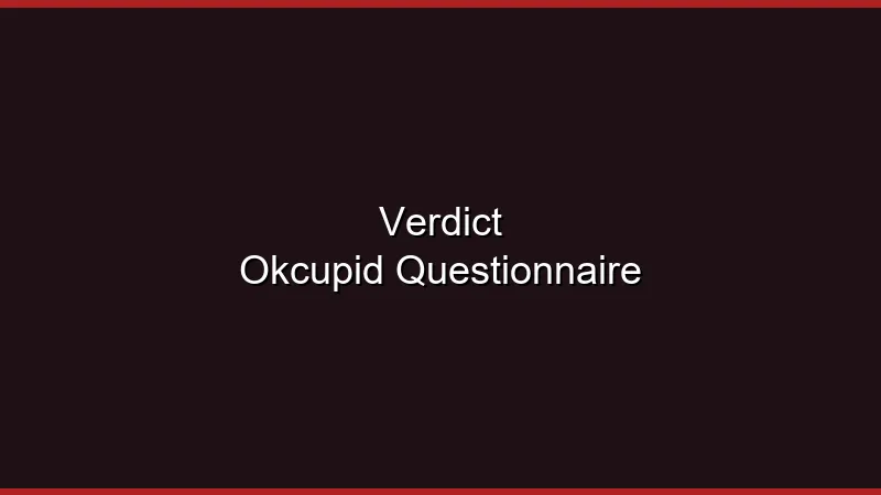 Verdict OkCupid : le questionnaire fait-il la différence ?